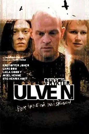 Den Som Frykter Ulven (2004)