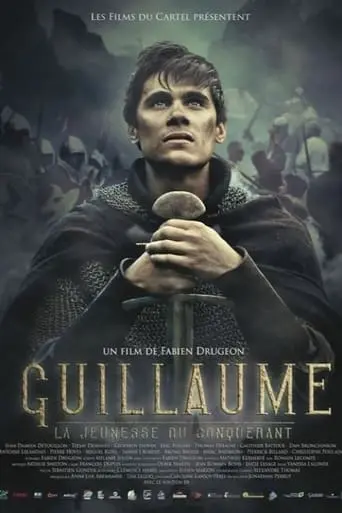 Guillaume, La Jeunesse Du Conquerant (2015)