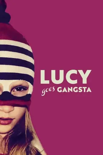 Lucy Ist Jetzt Gangster (2022)