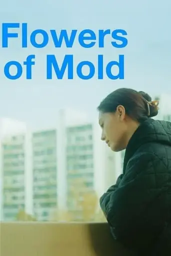 Flowers Of Mold (2023)