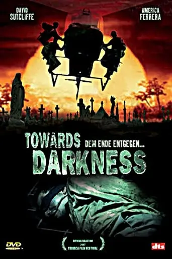 Towards Darkness (2007)