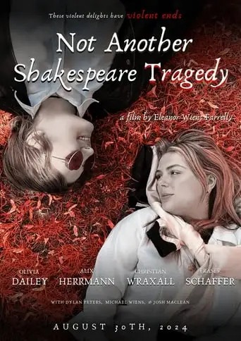 Not Another Shakespeare Tragedy (2024)