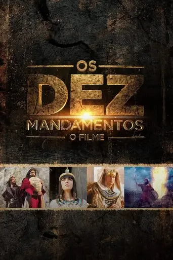 Os Dez Mandamentos - O Filme (2016)