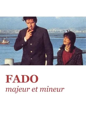 Fado, Major And Minor (1995)