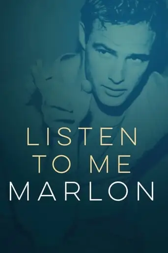 Listen To Me Marlon (2015)