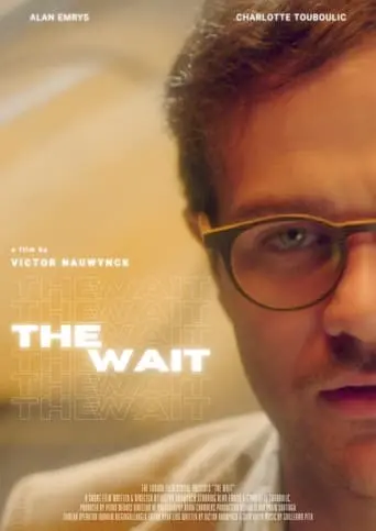 The Wait (2022)