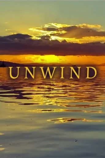 Unwind (2023)