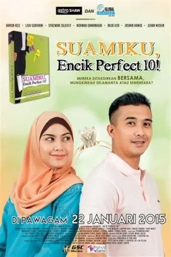 Suamiku, Encik Perfect 10! (2015)