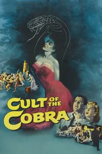 Cult Of The Cobra (1955)