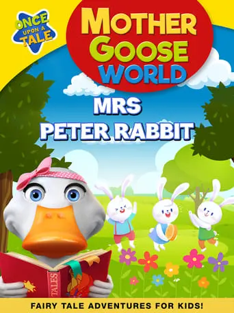 Mother Goose World: Mrs Peter Rabbit (2023)