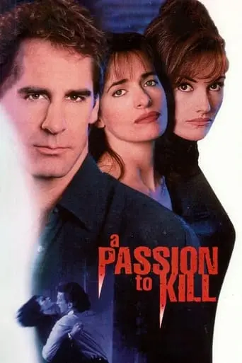 A Passion To Kill (1994)