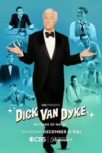 Dick Van Dyke 98 Years Of Magic (2023)