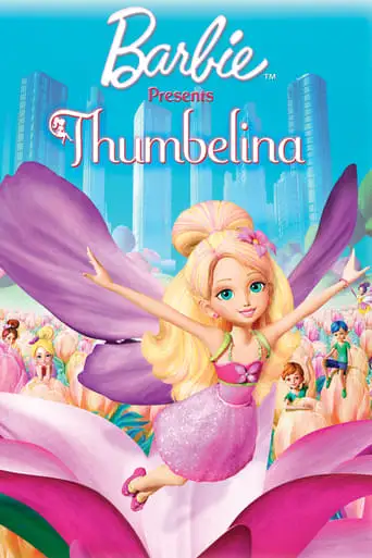 Barbie Presents: Thumbelina (2009)