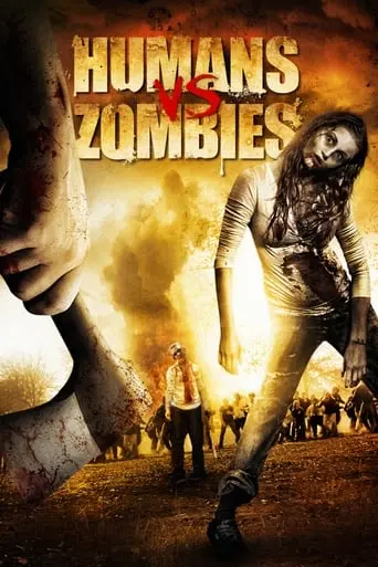 Humans Vs Zombies (2011)