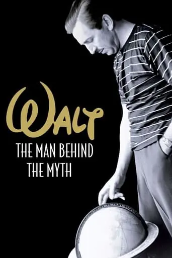 Walt: The Man Behind The Myth (2001)