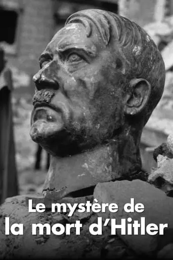 Le Dernier Mystere D'Hitler (2018)