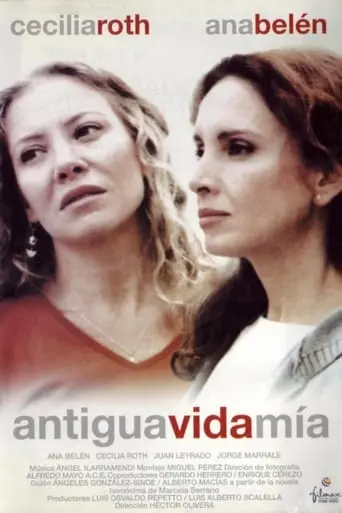 Antigua Vida Mia (2001)