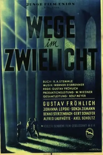 Wege Im Zwielicht (1948)