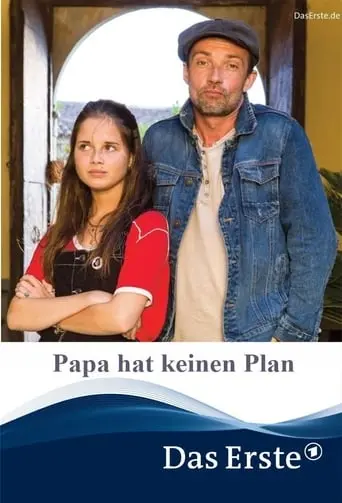 Papa Hat Keinen Plan (2019)