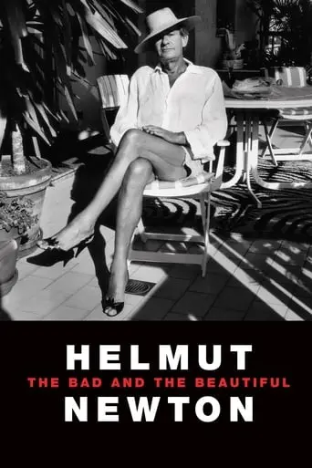 Helmut Newton: The Bad And The Beautiful (2020)