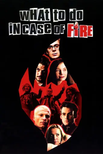 What To Do In Case Of Fire (2001)