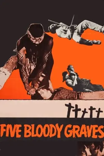 Five Bloody Graves (1969)