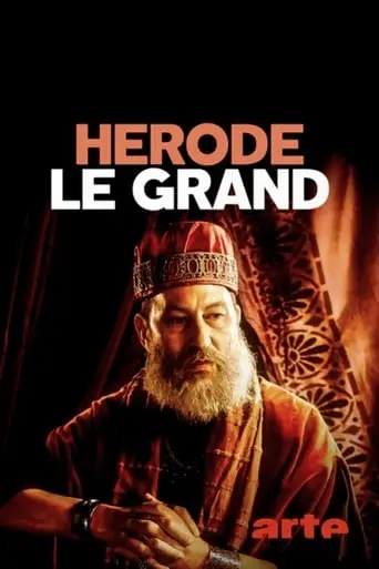 Herod The Great: The Child Murderer Of Bethlehem (2019)