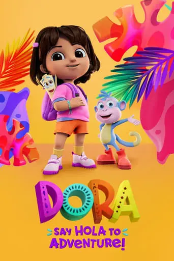 Dora: Say Hola To Adventure! (2023)