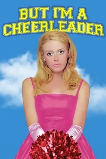 But I'm A Cheerleader (2000)