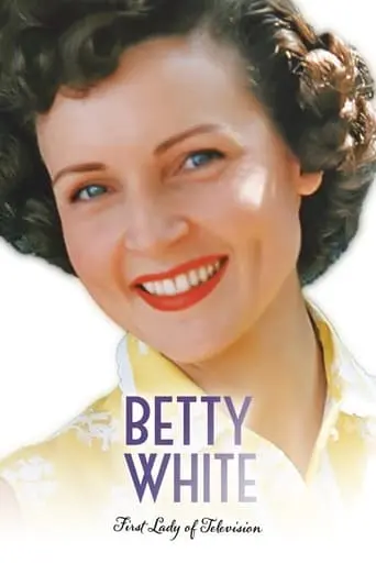 Betty White: First Lady Of Television (2018)