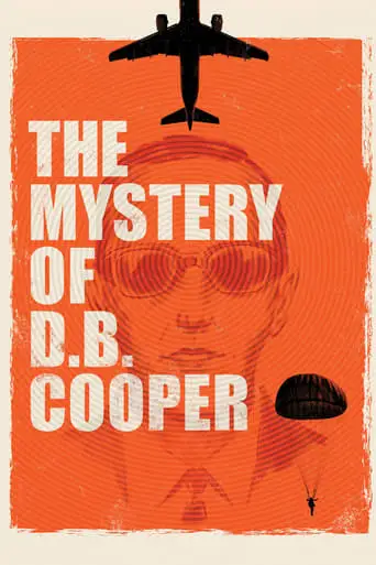 The Mystery Of D.B. Cooper (2020)