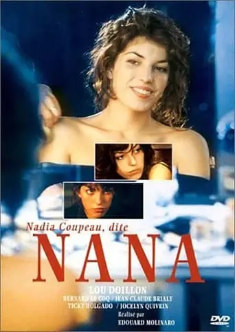 Nadia Coupeau, Dite Nana (2001)