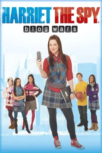 Harriet The Spy: Blog Wars (2010)