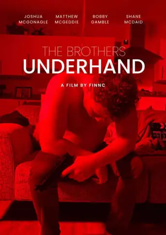 The Brothers Underhand (2024)