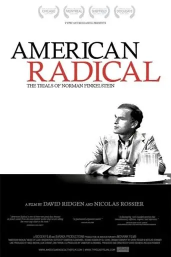 American Radical: The Trials Of Norman Finkelstein (2009)