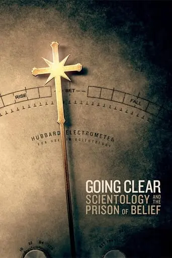 Going Clear: Scientology & The Prison Of Belief (2015)