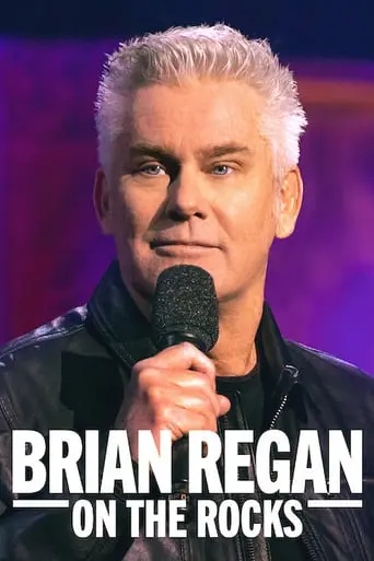 Brian Regan: On The Rocks (2021)