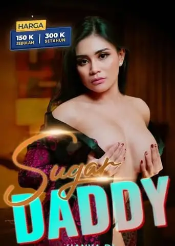 Kelas Bintang - Sugar Daddy (2023)