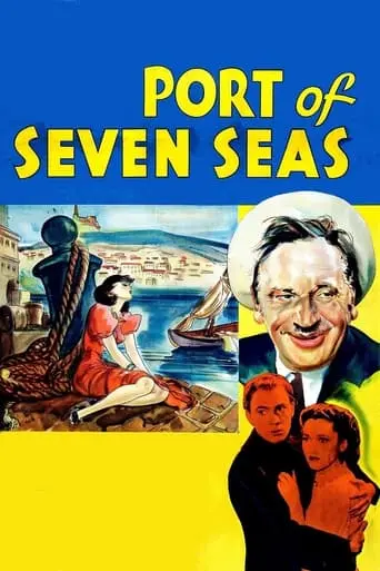 Port Of Seven Seas (1938)