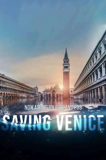 Saving Venice (2021)