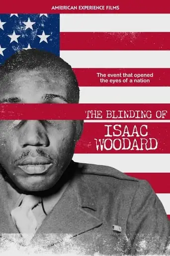 The Blinding Of Isaac Woodard (2021)