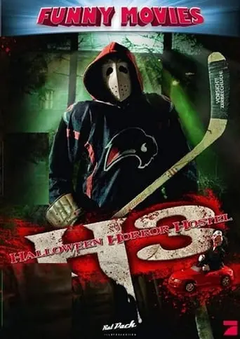 H3: Halloween Horror Hostel (2008)