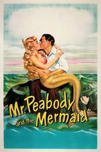 Mr. Peabody And The Mermaid (1948)