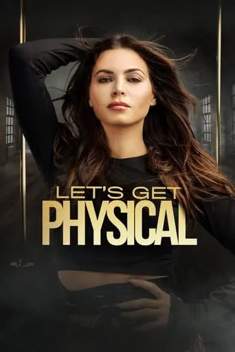 Let's Get Physical (2022)