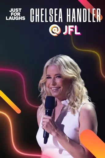 Just For Laughs 2022: The Gala Specials - Chelsea Handler (2023)