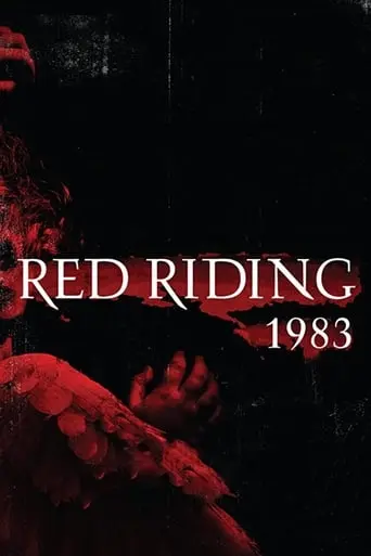 Red Riding: The Year Of Our Lord 1983 (2009)