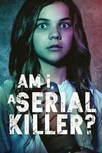 Am I A Serial Killer? (2019)