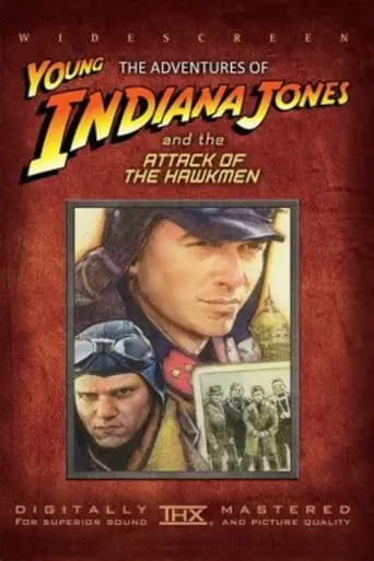 The Adventures Of Young Indiana Jones: Attack Of The Hawkmen (1995)