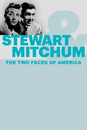 james-stewart-robert-mitchum-the-two-faces-of-america-2017