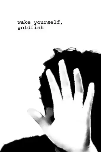 wake-yourself-goldfish-2022